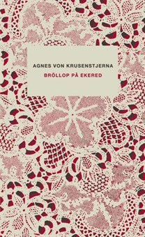 Bröllop på Ekered (Fröknarna von Pahlen, #6)