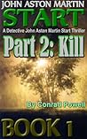 Kill: Part 2 of Start