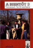 A bientôt 3: Französisch für Erwachsene (Lehrbuch)