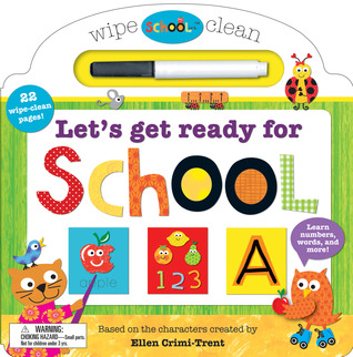 Schoolies: Wipe Clean Let's Get Ready for School: Learn Numbers, Words and More