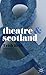 Theatre & Scotland by Trish Reid