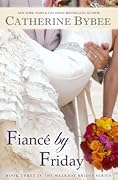 Fiancé by Friday