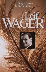 Hävyttömän hieno elämä (Hardcover)