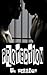Protection by S.A. Reid Protection by S.A. Reid