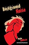 Background Noise by Peter DeMarco