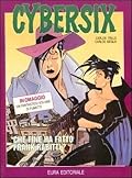 Cybersix n. 9: Che fine ha fatto Frank Rabitti?