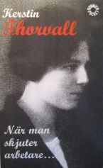 När man skjuter arbetare...