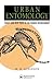 Urban Entomology: Insect and Mite Pests in the Human Environment