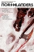 Northlanders, Vol. 3: Blood in the Snow