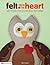 Felt from the Heart: How to...