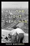 All The Light There Was by Nancy Kricorian