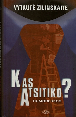 Kas atsitiko? (Hardcover)