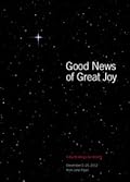 Good News of Great Joy: Daily Readings for Advent