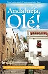 Andaluzja, Olé! by Victoria Twead
