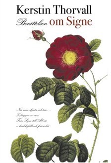Berättelsen om Signe (Hardcover)