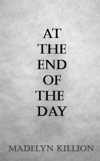 At The End of The Day