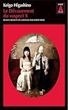 Le Dévouement du suspect X by Keigo Higashino