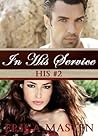 In His Service (His, #2)