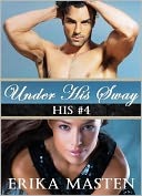 Under His Sway (His, #4)
