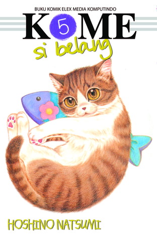 Kome Si Belang 05 (Kome Si Belang, # 5)
