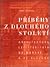Příběhy z dlouhého století. Architektura let 1750 - 1918 na Moravě a ve Slezsku