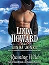 Running Wild by Linda Howard