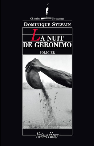 La Nuit De Géronimo (Louise Morvan, #6)