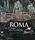 Roma: La pittura di un Impero