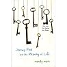 Jeremy Fink and the Meaning of Life by Wendy Mass