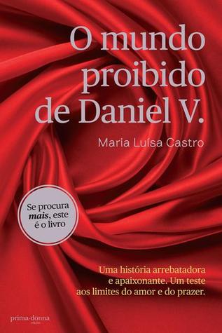 O Mundo Proibido de Daniel V. (Paperback)