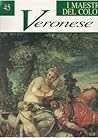 Veronese (I Maestri del Colore#45)