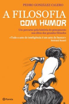 A Filosofia Com Humor