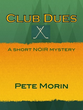 Club Dues (Kindle Edition)