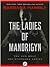 The Ladies of Mandrigyn (Su...