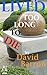 Lived Too Long To Die - Par...