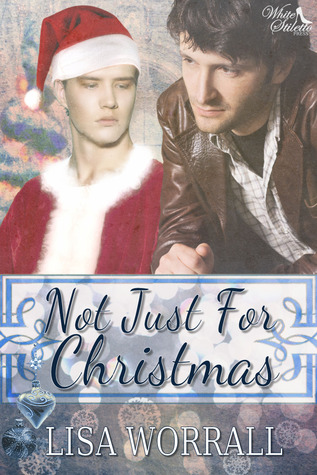 Not Just for Christmas (Kindle Edition)