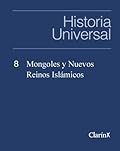 Mongoles y Nuevos Reinos Islámicos