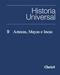 Aztecas, Mayas e Incas