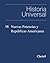 Nuevas Potencias y Repúblicas Americanas (Historia Universal, #14)