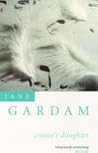 Crusoe's Daughter by Jane Gardam Crusoe's Daughter by Jane Gardam