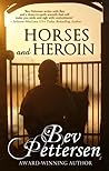 Horses and Heroin