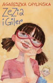 Zezia i Giler (Hardcover)