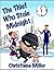 The Thief Who Stole Midnight