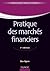 Pratique des marchés financiers