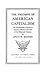 The Triumph of American Capitalism: The Development of Forces in American History to the Beginning of the Twentieth Century