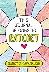 This Journal Belongs to Ratchet