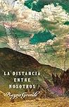 La distancia entr...
