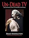 Un-Dead TV: The Ultimate Guide to Vampire Television