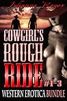 Cowgirl Rough Ride by Julianne Reyer Cowgirl Rough Ride by Julianne Reyer
