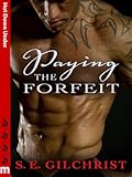 Paying the Forfeit: Hot Down Under